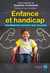 Enfance et handicap - Discrimination, pouvoir d’agir, inclusion