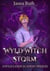 Wyld Witch Storm - Wyld Lands Academy, #0.5