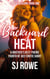 Backyard Heat: A Brother's Best Friend Fourth of July Erotic Short - Sinful Seasons, #1