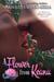 A Flower from Keanu: A Town of Hidden Glen Novella