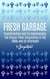 Fresh Garbage: Transformation and Its Unprocessing, The Uranus-Pluto Conjunction of the 1960s and Its Aftermath