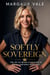 Softly Sovereign: The Joy of Being Cherished in a Wife-Centered Marriage
