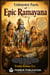 Unknown Facts of Epic Ramayana
