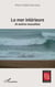 La mer intérieure et autres nouvelles