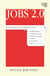 Jobs 2.0 - The Ultimate Guide to AI-Proof Your Career