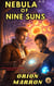 Nebula of Nine Suns: Book 5 Of The Solar Sea Adventures - The Solar Sea Adventures, #5