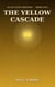 The Yellow Cascade - The Eli Vane Mysteries, #9