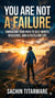 You Are Not A  Failure