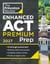 Princeton Review Enhanced ACT Premium Prep, 2027 - 7 Practice Tests + Content Review + Strategies