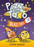 Pizza and Taco Blast Off! - (A Graphic Novel)