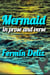 Mermaid: in prose and verse