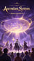 Ascendant System: Reborn from Zero IV - Ascendant System:Reborn from Zero, #4