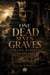 Nine Rings one dead seven graves