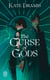 The Curse of Saints (Tome 3) - The Curse of Gods