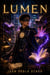 Lumen - The LUMEN Series, #1