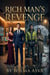 Rich Man's Revenge