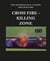 Cross Fire - Killing Zone