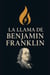 La llama de Benjamin Franklin