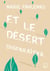 Et le désert disparaîtra
