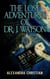 The Lost Adventures of Dr. J. Watson