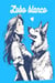 Lobo blanco - Mi mate, #2