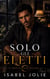 Solo gli Eletti - Serie Stato di Peccato, #4