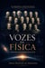 Vozes da Física
