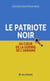 Le patriote Noir - Au cœur de la guerre de l’Ukraine