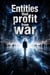 Entities that Profit from War