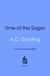 Time of the Sages - Socrates, Confucius, the Buddha and the Ideas that Shaped Our World