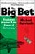 The Big Bet - Prediction Markets and the Future of Democracy
