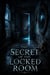 The Secret of the Locked Room - Juvenile Fiction: Horror, #1