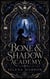Bone & Shadow Academy