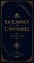 Le Carnet de l'Invisible - Identité