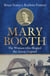 Mary Booth - The Woman who Shaped the Anzac Legend
