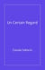 Un certain regard