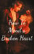 How To Mend a Broken Heart