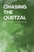 Chasing the Quetzal: Intermediate Bilingual Stories in Spanish and English