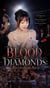 Blood and Diamonds