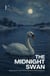 The Midnight Swan: Bilingual Danish-English Children’s Stories for Advanced Beginners