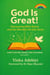 God Is Great! - God's Divine Word For Children, #1