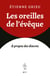 Les oreilles de l'évêque - À propos des diacres