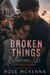 Broken Things Between Us