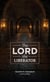 The Lord the Liberator