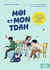Moi et mon TDAH - Me sentir mieux en cours, à la maison et avec mes amis !