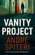 Vanity Project - Strathburgh Crime Universe, #1