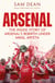 Arsenal - The Inside Story of Arsenal’s Rebirth Under Mikel Arteta