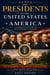 The Presidents of the United States of America
