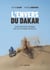 L'envers du Dakar - 20 ans d'assistance mécanique sur le plus exigeant des rallyes