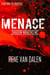 Menace - Shadow Wraiths MC, #1